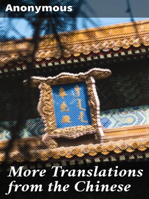 cover image of More Translations from the Chinese